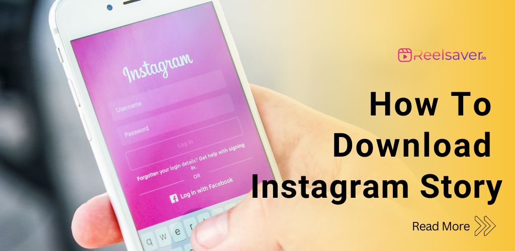 How to Download Instagram Stories with Reel saver 